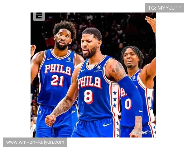 76人队强化防守，争取季后赛更远，76人对阵